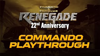 Command amp Conquer Renegade — 22 Years Special Playthrough  “Commando” Difficulty [upl. by Lirpa165]