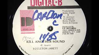 Eccleton Jarrett  Kill Another Sound [upl. by Mateusz]