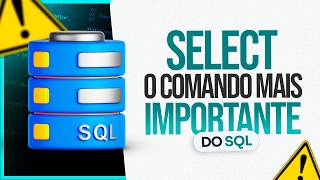 SELECT O comando mais importante do SQL [upl. by Eelyram175]