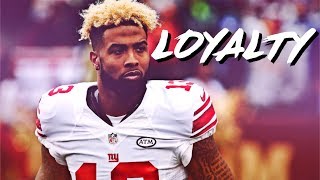 Odell Beckham Jr  LOYALTY 201819 Season Promo ᴴᴰ [upl. by Trebma]