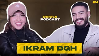 Ikram Debbagh  إكرام الدباغ  Dekka Podcast 4  كيفاش تعامل مع التنمّر و الانتقادات [upl. by Garik]