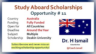 Australia Scholarships  Study Abroad  Fully Funded Scholarship  Dr H Ismail  Opportunity11 [upl. by Gonyea359]