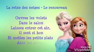 La reine des neiges  Le renouveau Lyrics [upl. by Mohamed378]