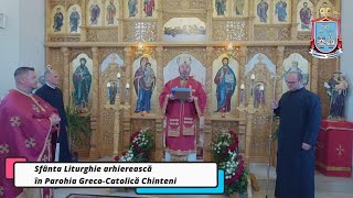 Sf Liturghie celebrată de Preasfinția Sa Claudiu în Parohia GrecoCatolică Chinteni Cluj [upl. by Jae611]