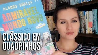 ADMIRÁVEL MUNDO NOVO HQ  RESENHA  Paixão Literária [upl. by Willtrude]