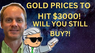 GOLD PRICES TO HIT 3000 PER OUNCE IS THE ECONOMY FALLING APART [upl. by Meris]