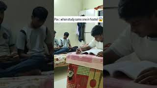 When study same one in hostel study hostellife youtubeshorts [upl. by Bradwell156]