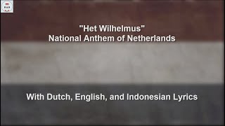 Het Wilhelmus  National Anthem of Kingdom of Netherlands  With Lyrics [upl. by O'Donovan]