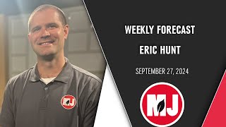 Weekly Forecast  Eric Hunt  September 27 2024 [upl. by Deacon]