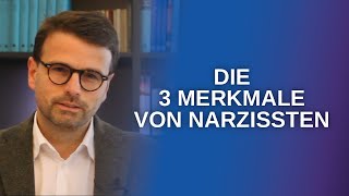 Narzissmus erkennen Die 3 Merkmale des Narzissten Raphael Bonelli [upl. by Ahsieker]