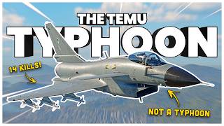 Playing The TEMU TYPHOON In War Thunder J10A [upl. by Omocaig467]