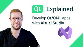 Develop QtQML apps with Visual Studio  Qt Explained [upl. by Joice]