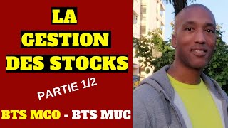 BTS MCO  BTS MUC  GESTION  LA GESTION DES STOCKS 12 [upl. by Hemingway]