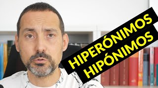 Qué son los hiperónimos y los hipónimos y para qué sirven estos conceptos [upl. by Jung]