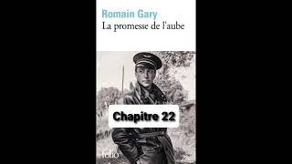 22  La promesse de laube  livre audio  Romain Gary  chapitre 22 [upl. by Yras942]