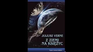 Z Ziemi na Księżyc  audiobook  Juliusz Verne  demo [upl. by Yerd]