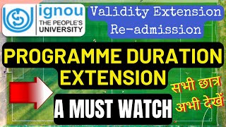 IGNOU ReadmissionProgramme Validity Extension Notice [upl. by Cuyler521]