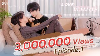 Love With Benefits 10 วันให้ฉันรักเธอ  EP1 Full EP  ENG SUB  BL [upl. by Rowney619]