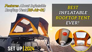 Best Inflatable Rooftop Tent EverFeatures About Inflatable Rooftop TentRSAir01 [upl. by Wilona709]