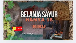 belanja sayur hanya habis 18ribu 🤑 belanja hemat  didapur ala wong ndeso 🏡 [upl. by Lawler]