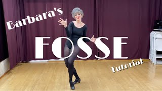 Barbaras Fosse Dance Tutorial [upl. by Patman]