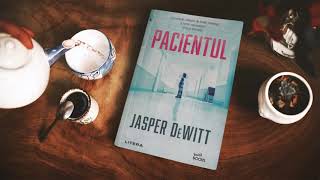 🎧 Audiobook Pacientul de Jasper DeWitt [upl. by Roger396]