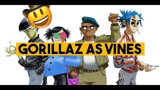 gourmet gorillaz as vines compilation [upl. by Tyra]