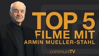 TOP 5 Armin MuellerStahl Filme [upl. by Yreva817]