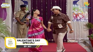 Ep 901  Valentines Day Special  Taarak Mehta Ka Ooltah Chashmah  Full Episode  तारक मेहता [upl. by Llerrot244]