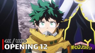 My Hero Academia  Opening 12 【Ta ga Tame】 4K  UHD Creditless  CC [upl. by Nos]