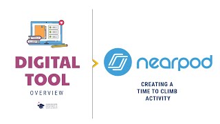 Digital Tool Overview Nearpod  Creating a Time to Climb Activity [upl. by Chamberlain]