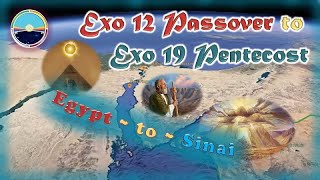 11 The Covenant Calendar Journey  Intro Ex 12 Passover to Ex 20 Pentecost 50 [upl. by Collette]