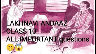 LAKHNAVI ANDAAZ all important QUESTIONMust watchclass 10HindikshitijAll internal que in one vdo [upl. by Asilenna]