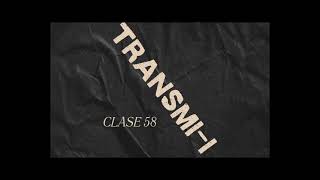 Clase 58 TransmiI [upl. by Anayt625]