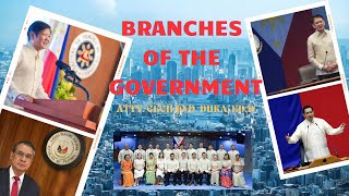 THE BRANCHES OF THE GOVERNMENT [upl. by Ysak]