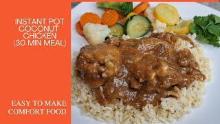 Instant Pot Coconut Chicken 30 Min Meal instant chicken [upl. by Egroej]