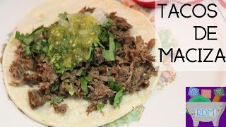 Tacos de Maciza [upl. by Hornstein471]