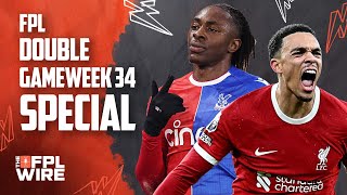 FPL Double Gameweek 34 Pod  The FPL Wire  Fantasy Premier League Tips 202324 [upl. by Aiekahs]