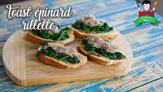 Recette dapéro  Les toasts épinard et rillette [upl. by Rehpotirhc]