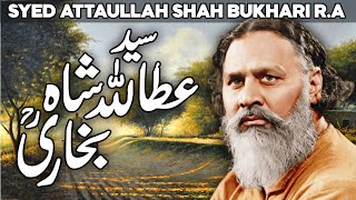 Sayed Ataullah Shah Bukhari ka Waqia  Syed Ataullah Shah Bukhari Khutba  Bukhari  Sufism  Faysal [upl. by Maitland259]