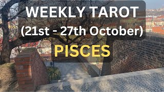 Pisces Weekly Tarot Reading  October 21st  27th  Embracing Intuition [upl. by Roderigo]