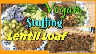 Thanksgiving Vegan Stuffing Lentil Loaf Recipe  The Veggie Nut [upl. by Mischa]