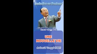 DAVID YONGGI CHO SHORTS  UNE NOUVELLE VIE [upl. by Ayk]