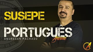 SUSEPE  Língua Portuguesa  Prof Andresan Machado [upl. by Ahsayn]