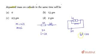 Resistance of a voltameter is  2Omega it is connected in series to a battery of 10 V through a [upl. by Suiramad]