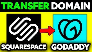 How To Transfer Domain from Squarespace to GoDaddy 2024 [upl. by Muirhead]