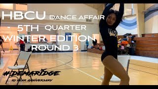 HBCU Dance Affair 5th Quarter  Round 3  Winter Edition [upl. by Surdna125]