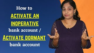 How to activate an inoperative bank account  Dormant account activation  What is a dormant account [upl. by Sayer417]