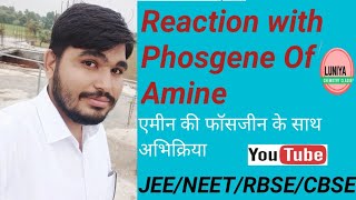 16 AmineReaction with PhosgeneCarbonyl ChlorideCOCl2 of Amine JeeNeetRbseCbse [upl. by Ilenay]