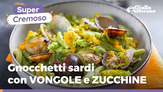 GNOCCHETTI sardi con VONGOLE e crema di ZUCCHINE super CREMOSI e FACILI da preparare 😍😋 [upl. by Javler216]